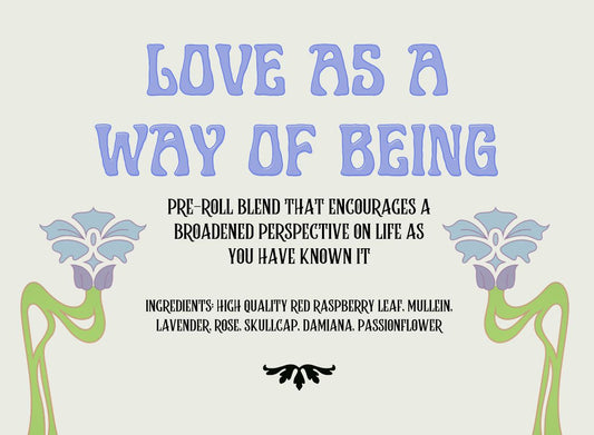 Love As A Way of Being